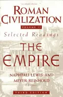Římská civilizace: Vybraná četba: Císařství, 2. díl - Roman Civilization: Selected Readings: The Empire, Volume 2