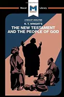 Analýza knihy N. T. Wrighta Nový zákon a Boží lid - An Analysis of N.T. Wright's the New Testament and the People of God