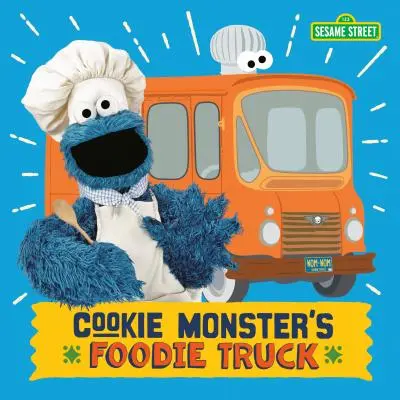 Cookie Monster's Foodie Truck (Sezamová ulice) - Cookie Monster's Foodie Truck (Sesame Street)