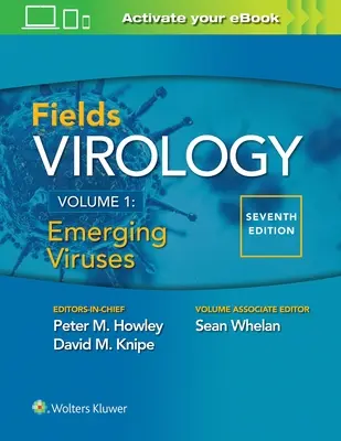 Fields Virology: Emerging Viruses (nově se objevující viry) - Fields Virology: Emerging Viruses