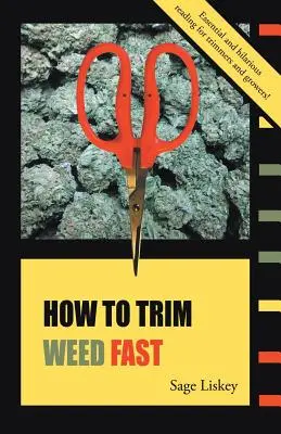 Jak rychle ořezat trávu - How To Trim Weed Fast