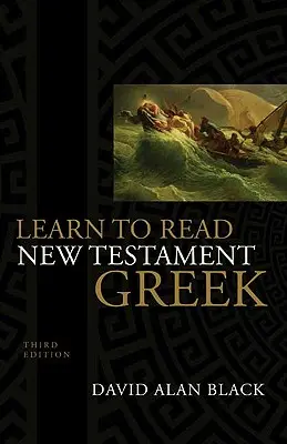 Naučte se číst novozákonní řečtinu - Learn to Read New Testament Greek