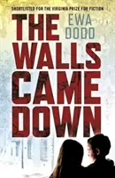 Stěny se zbořily - The Walls Came Down