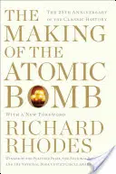 Výroba atomové bomby - The Making of the Atomic Bomb