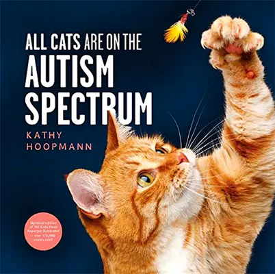 Všechny kočky jsou na autistickém spektru - All Cats Are on the Autism Spectrum