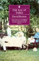 Rádž u stolu - kulinářská historie Britů v Indii - Raj at Table - A Culinary History of the British in India