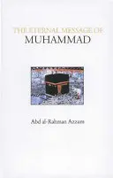Mohamedovo věčné poselství - The Eternal Message of Muhammad