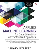 Strojové učení ve výrobě: Vývoj a optimalizace pracovních postupů a aplikací datové vědy - Machine Learning in Production: Developing and Optimizing Data Science Workflows and Applications