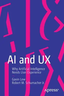 AI a UX: Proč umělá inteligence potřebuje uživatelskou zkušenost - AI and UX: Why Artificial Intelligence Needs User Experience