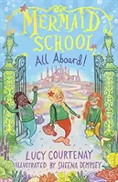Škola mořské panny: Všichni na palubu! - Mermaid School: All Aboard!