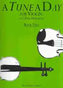 Noty na den pro housle, kniha druhá - A Tune a Day for Violin, Book Two