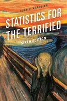 Statistika pro vystrašené, šesté vydání - Statistics for the Terrified, Sixth Edition