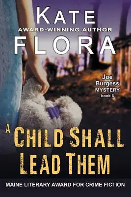 Dítě je povede (Záhada Joea Burgesse, kniha 6) - A Child Shall Lead Them (A Joe Burgess Mystery, Book 6)