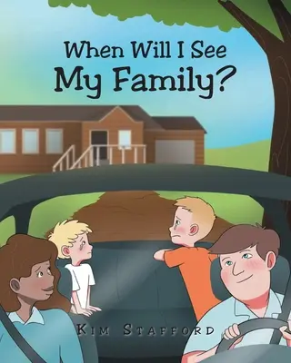 Kdy uvidím svou rodinu? - When Will I See My Family?