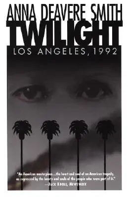 Stmívání: Los Angeles, 1992 - Twilight: Los Angeles, 1992