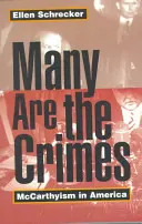 Mnoho je zločinů: McCarthyism in America - Many Are the Crimes: McCarthyism in America