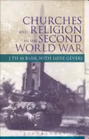 Církve a náboženství za druhé světové války - Churches and Religion in the Second World War