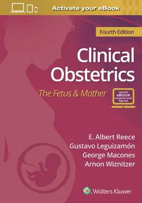 Klinické porodnictví: Plod a matka - Clinical Obstetrics: The Fetus & Mother
