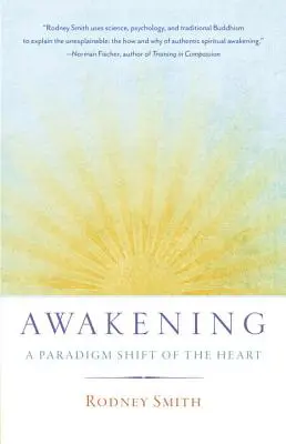 Probuzení: Změna paradigmatu srdce - Awakening: A Paradigm Shift of the Heart