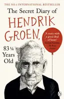 Tajný deník Hendrika Groena, 831/4 roku starý - Secret Diary of Hendrik Groen, 831/4 Years Old