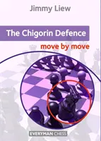 Čigorin: Tah za tahem - Chigorin: Move by Move