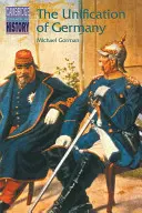 Sjednocení Německa - The Unification of Germany