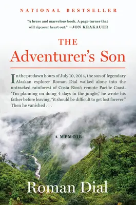 Syn dobrodruha: A Memoir: A Adventurer: A Memoir (Memoáry) - The Adventurer's Son: A Memoir