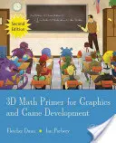 3D Math Primer for Graphics and Game Development (3D matematická učebnice pro vývoj grafiky a her) - 3D Math Primer for Graphics and Game Development