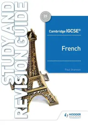 Cambridge Igcse(tm) French Study and Revision Guide (Průvodce studiem a opakováním francouzštiny) - Cambridge Igcse(tm) French Study and Revision Guide
