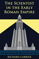 Vědec v rané římské říši - The Scientist in the Early Roman Empire