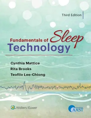 Základy technologie spánku - Fundamentals of Sleep Technology
