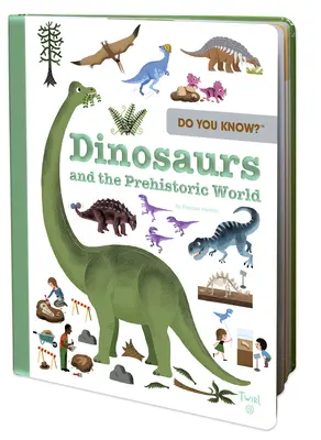 Do You Know?: Dinosauři a prehistorický svět - Do You Know?: Dinosaurs and the Prehistoric World