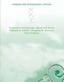 Kognitivní psychologie: Vydání: Pearson New International Edition - Mysl a mozek - Cognitive Psychology: Pearson New International Edition - Mind and Brain