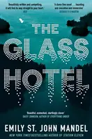Skleněný hotel - Glass Hotel
