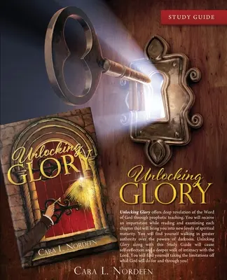 Studijní příručka Unlocking GLORY - Unlocking GLORY Study Guide