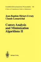 Konvexní analýza a minimalizační algoritmy II: Pokročilá teorie a svazkové metody - Convex Analysis and Minimization Algorithms II: Advanced Theory and Bundle Methods