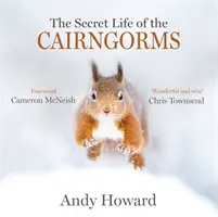 Tajný život Cairngorms - Secret Life of the Cairngorms