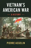Americká válka ve Vietnamu - Vietnam's American War