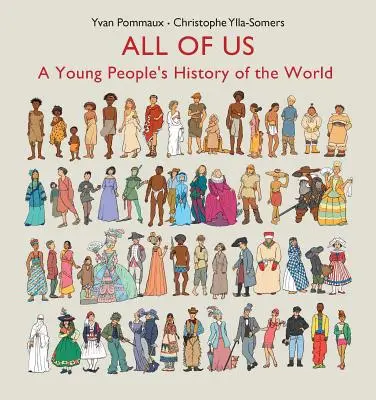 My všichni: Dějiny světa pro mládež - All of Us: A Young People's History of the World
