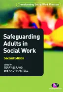 Ochrana dospělých v sociální práci - Safeguarding Adults in Social Work