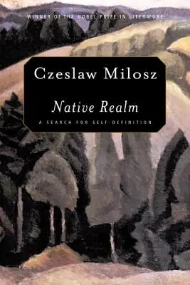 Rodná říše: Hledání sebedefinice - Native Realm: A Search for Self-Definition