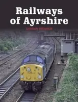 Železnice v hrabství Ayrshire - Railways of Ayrshire