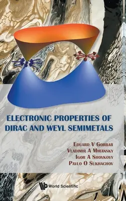 Elektronické vlastnosti Diracových a Weylových polokovů - Electronic Properties of Dirac and Weyl Semimetals