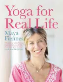 Jóga pro skutečný život - Yoga for Real Life