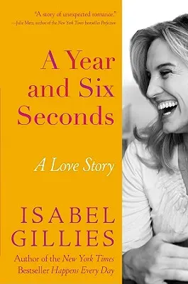 Rok a šest vteřin: Příběh lásky - A Year and Six Seconds: A Love Story
