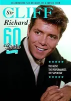 Sir Cliff Richard - 60 let britské ikony - (CD ZDARMA) - Sir Cliff Richard - 60 Years of a British Icon - (FREE CD)