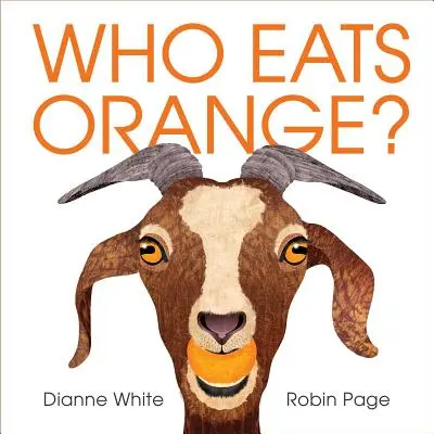 Kdo jí pomeranč? - Who Eats Orange?