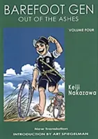 Barefoot Gen 4. díl: Z popela - Barefoot Gen Volume 4: Out of the Ashes