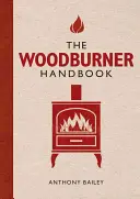 Příručka pro pálení dřeva - The Woodburner Handbook