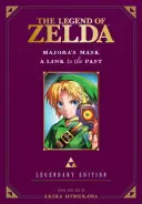The Legend of Zelda: Majora's Mask / A Link to the Past -Legendary Edition- (Legenda o Zeldě: Maska Majory / Odkaz do minulosti) - The Legend of Zelda: Majora's Mask / A Link to the Past -Legendary Edition-